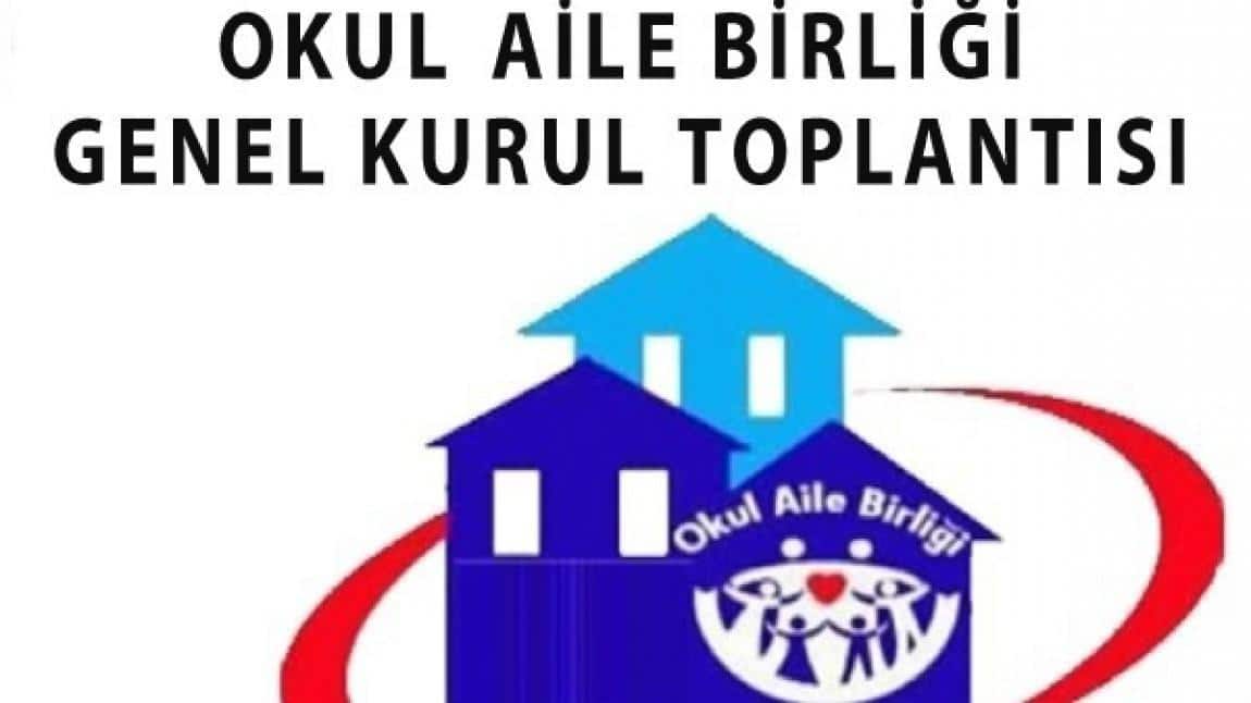 2024 OKUL AİLE BİRLİĞİ GENEL KURUL TOPLANTISI DUYURUSU